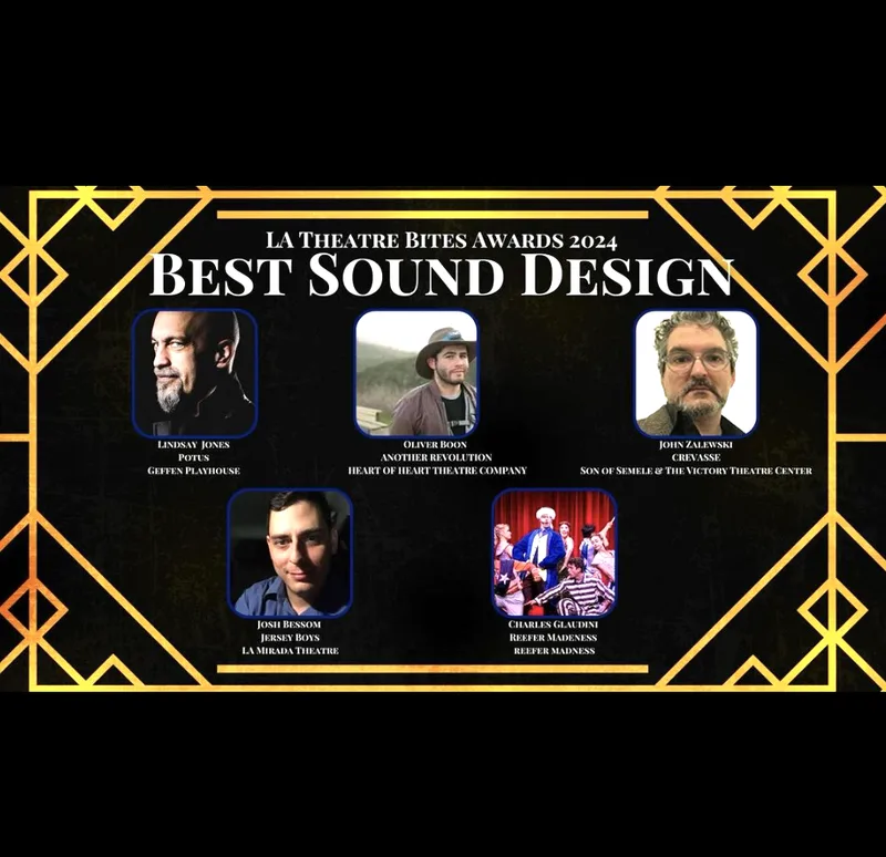 LA Theatre Bites Awards 2024 Best Sound Design nominees
